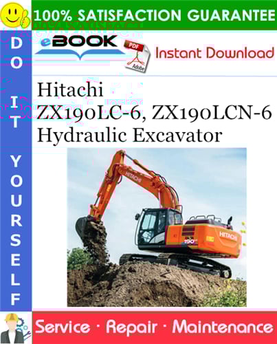 Thumbnail ☆☆ Best ☆☆ Hitachi ZX190LC-6, ZX190LCN-6 Hydraulic Excavator Service Repair Manual + Circuit Diagram