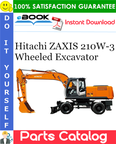 Thumbnail ☆☆ Best ☆☆ Hitachi ZAXIS 210W-3 Wheeled Excavator Parts Catalog Manual (Serial No. 002001～)