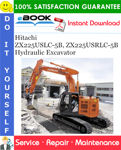 Thumbnail ☆☆ Best ☆☆ Hitachi ZX225USLC-5B, ZX225USRLC-5B Hydraulic Excavator Service Repair Manual + Circuit Diagram