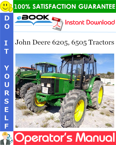 Thumbnail ☆☆ Best ☆☆ John Deere 6205, 6505 Tractors Operators Manual (European Version)