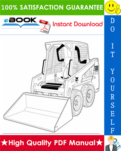 Thumbnail ☆☆ Best ☆☆ Bobcat S100 Skid-Steer Loader Operation & Maintenance Manual