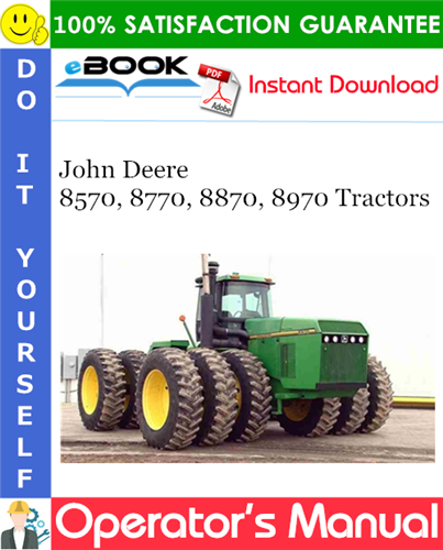 Thumbnail ☆☆ Best ☆☆ John Deere 8570, 8770, 8870, 8970 Tractors Operators Manual (North American Edition)