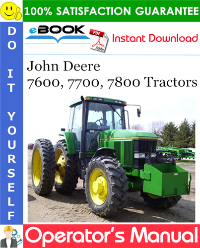 Thumbnail ☆☆ Best ☆☆ John Deere 7600, 7700, 7800 Tractors Operators Manual (European Edition)