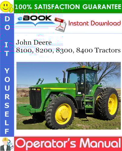 Thumbnail ☆☆ Best ☆☆ John Deere 8100, 8200, 8300, 8400 Tractors Operators Manual (European Edition)