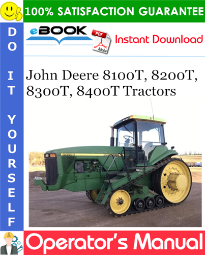 Thumbnail ☆☆ Best ☆☆ John Deere 8100T, 8200T, 8300T, 8400T Tractors Operators Manual (European Edition)