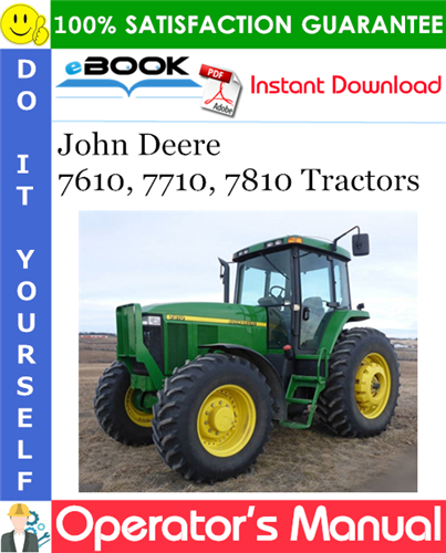 Thumbnail ☆☆ Best ☆☆ John Deere 7610, 7710, 7810 Tractors Operators Manual (Export Edition)