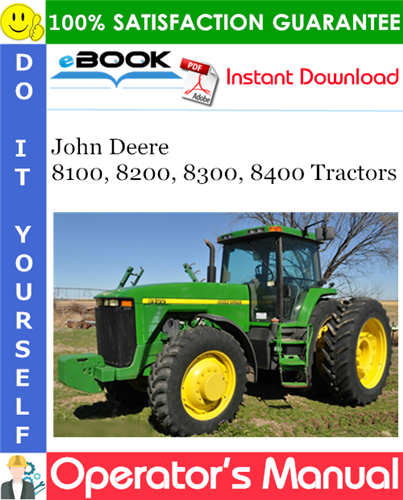 Thumbnail ☆☆ Best ☆☆ John Deere 8100, 8200, 8300, 8400 Tractors Operators Manual (North American Edition)