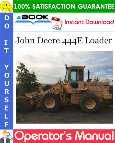 Thumbnail ☆☆ Best ☆☆ John Deere 444E Loader Operators Manual