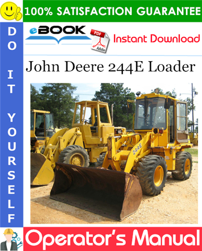 Thumbnail ☆☆ Best ☆☆ John Deere 244E Loader Operators Manual (Serial No.000154 -)