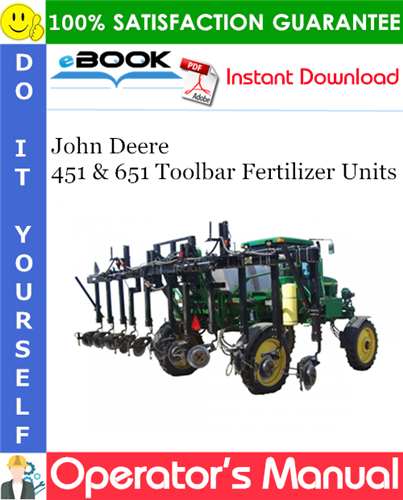 Thumbnail ☆☆ Best ☆☆ John Deere 451 & 651 Toolbar Fertilizer Units Operators Manual