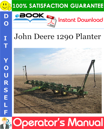 Thumbnail ☆☆ Best ☆☆ John Deere 1290 Planter Operators Manual Thumbnail ☆☆ Best ☆☆ John Deere 1290 Planter Operators Manual