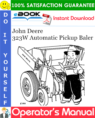 Thumbnail ☆☆ Best ☆☆ John Deere 323W Automatic Pickup Baler Operators Manual