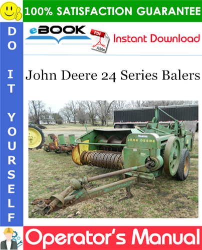 Thumbnail ☆☆ Best ☆☆ John Deere 24 Series Balers Operators Manual