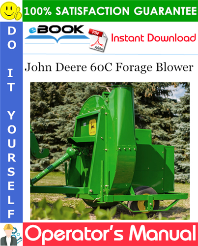 Thumbnail ☆☆ Best ☆☆ John Deere 60C Forage Blower Operators Manual