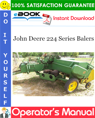 Thumbnail ☆☆ Best ☆☆ John Deere 224 Series Balers Operators Manual Thumbnail ☆☆ Best ☆☆ John Deere 224 Series Balers Operators Manual