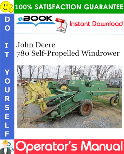 Thumbnail ☆☆ Best ☆☆ John Deere 780 Self-Propelled Windrower Operators Manual Thumbnail ☆☆ Best ☆☆ John Deere 780 Self-Propelled Windrower Operators Manual