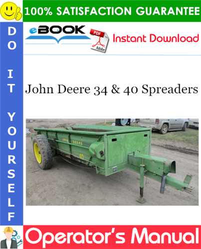 Thumbnail ☆☆ Best ☆☆ John Deere 34 & 40 Spreaders Operators Manual Thumbnail ☆☆ Best ☆☆ John Deere 34 & 40 Spreaders Operators Manual
