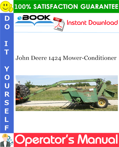 Thumbnail ☆☆ Best ☆☆ John Deere 1424 Mower-Conditioner Operators Manual
