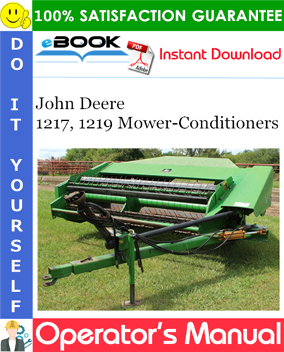 Thumbnail ☆☆ Best ☆☆ John Deere 1217, 1219 Mower-Conditioners Operators Manual