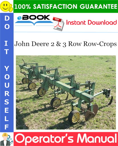 Thumbnail ☆☆ Best ☆☆ John Deere 2 & 3 Row Row-Crops Operators Manual