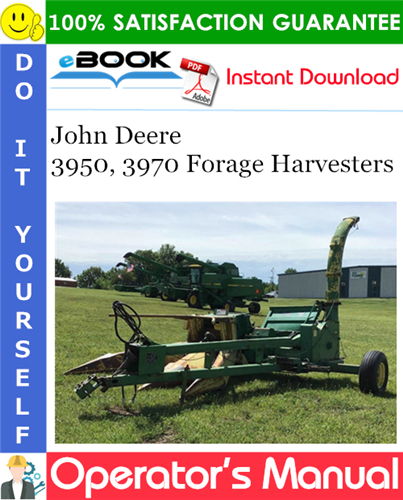 Thumbnail ☆☆ Best ☆☆ John Deere 3950, 3970 Forage Harvesters Operators Manual