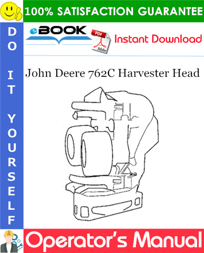 Thumbnail ☆☆ Best ☆☆ John Deere 762C Harvester Head Operators Manual