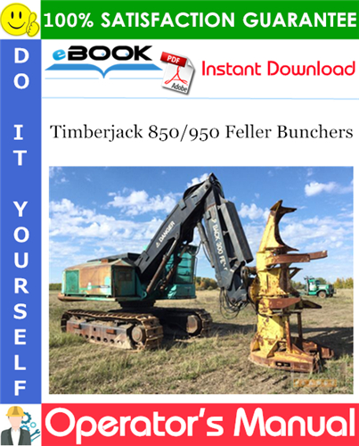 Thumbnail ☆☆ Best ☆☆ Timberjack 850/950 Feller Bunchers Operators Manual #1