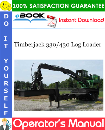 Thumbnail ☆☆ Best ☆☆ Timberjack 330/430 Log Loader Operators Manual