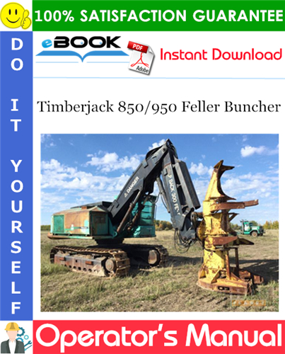 Thumbnail ☆☆ Best ☆☆ Timberjack 850/950 Feller Buncher Operators Manual #3