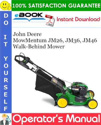 Thumbnail ☆☆ Best ☆☆ John Deere MowMentum JM26, JM36, JM46 Walk-Behind Mower Operators Manual (Serial No.010001-) (Export Version)