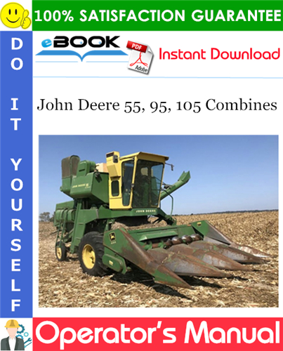 Thumbnail ☆☆ Best ☆☆ John Deere 55, 95, 105 Combines Operators Manual Thumbnail ☆☆ Best ☆☆ John Deere 55, 95, 105 Combines Operators Manual