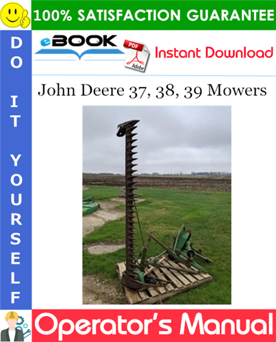 Thumbnail ☆☆ Best ☆☆ John Deere 37, 38, 39 Mowers Operators Manual