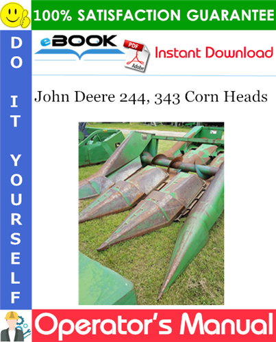 Thumbnail ☆☆ Best ☆☆ John Deere 244, 343 Corn Heads Operators Manual