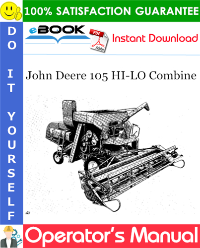 Thumbnail ☆☆ Best ☆☆ John Deere 105 HI-LO Combine Operators Manual Thumbnail ☆☆ Best ☆☆ John Deere 105 HI-LO Combine Operators Manual