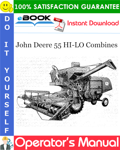 Thumbnail ☆☆ Best ☆☆ John Deere 55 HI-LO Combines Operators Manual Thumbnail ☆☆ Best ☆☆ John Deere 55 HI-LO Combines Operators Manual