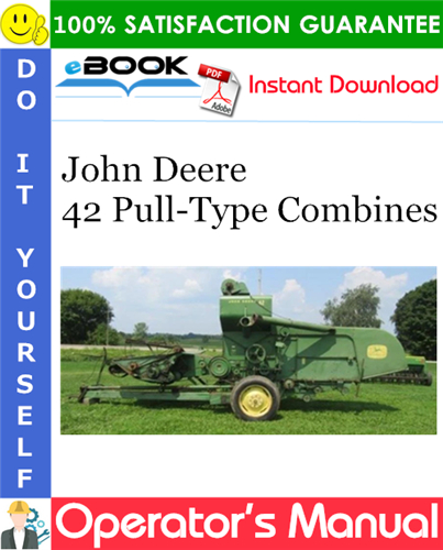 Thumbnail ☆☆ Best ☆☆ John Deere 42 Pull-Type Combines Operators Manual