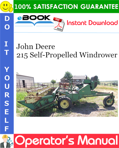 Thumbnail ☆☆ Best ☆☆ John Deere 215 Self-Propelled Windrower Operators Manual Thumbnail ☆☆ Best ☆☆ John Deere 215 Self-Propelled Windrower Operators Manual