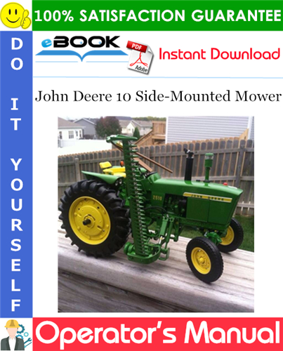 Thumbnail ☆☆ Best ☆☆ John Deere 10 Side-Mounted Mower Operators Manual Thumbnail ☆☆ Best ☆☆ John Deere 10 Side-Mounted Mower Operators Manual