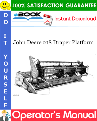 Thumbnail ☆☆ Best ☆☆ John Deere 218 Draper Platform Operators Manual