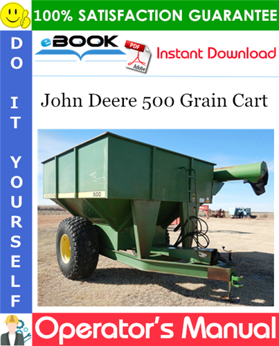 Thumbnail ☆☆ Best ☆☆ John Deere 500 Grain Cart Operators Manual