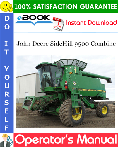 Thumbnail ☆☆ Best ☆☆ John Deere SideHill 9500 Combine Operators Manual