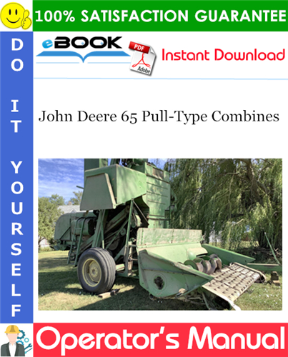 Thumbnail ☆☆ Best ☆☆ John Deere 65 Pull-Type Combines Operators Manual Thumbnail ☆☆ Best ☆☆ John Deere 65 Pull-Type Combines Operators Manual