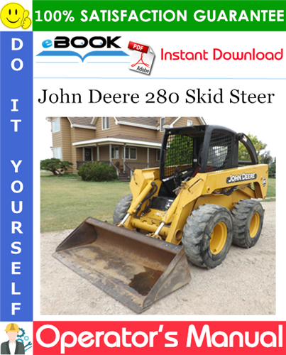 Thumbnail ☆☆ Best ☆☆ John Deere 280 Skid Steer Operators Manual (North American Version)