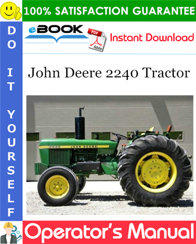 Thumbnail ☆☆ Best ☆☆ John Deere 2240 Tractor Operators Manual