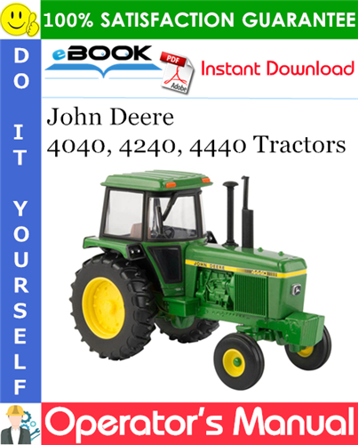 Thumbnail ☆☆ Best ☆☆ John Deere 4040, 4240, 4440 Tractors Operators Manual