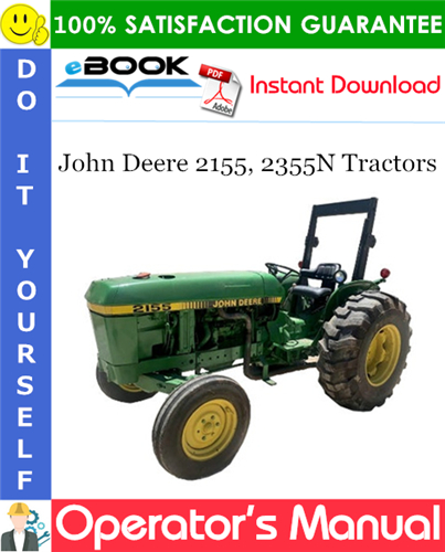 Thumbnail ☆☆ Best ☆☆ John Deere 2155, 2355N Tractors Operators Manual (From Serial No.735000L)
