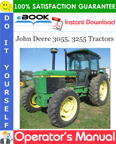Thumbnail ☆☆ Best ☆☆ John Deere 3055, 3255 Tractors Operators Manual
