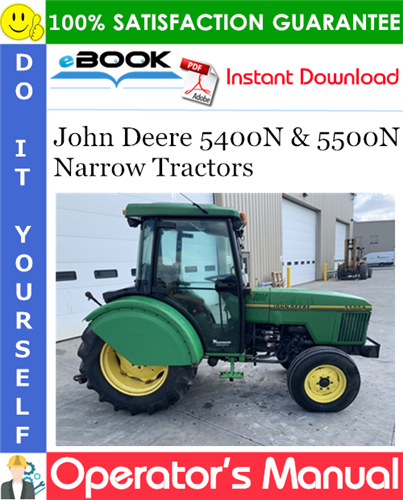 Thumbnail ☆☆ Best ☆☆ John Deere 5400N & 5500N Narrow Tractors Operators Manual (European Version)