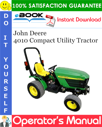 Thumbnail ☆☆ Best ☆☆ John Deere 4010 Compact Utility Tractor Operators Manual (European Version)