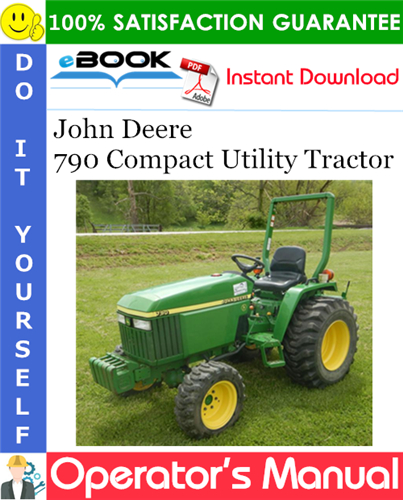 Thumbnail ☆☆ Best ☆☆ John Deere 790 Compact Utility Tractor Operators Manual (Serial No.592446-)